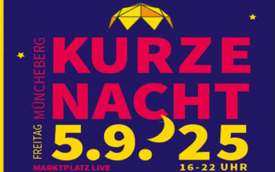 Kurze Nacht Müncheberg 2025 – Programm & Infos